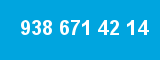 938 671 42 14 938 671 42 14